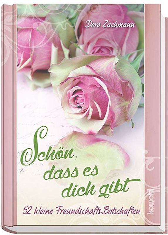 Schön, dass es dich gibt