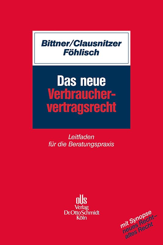 Das neue Verbrauchervertragsrecht