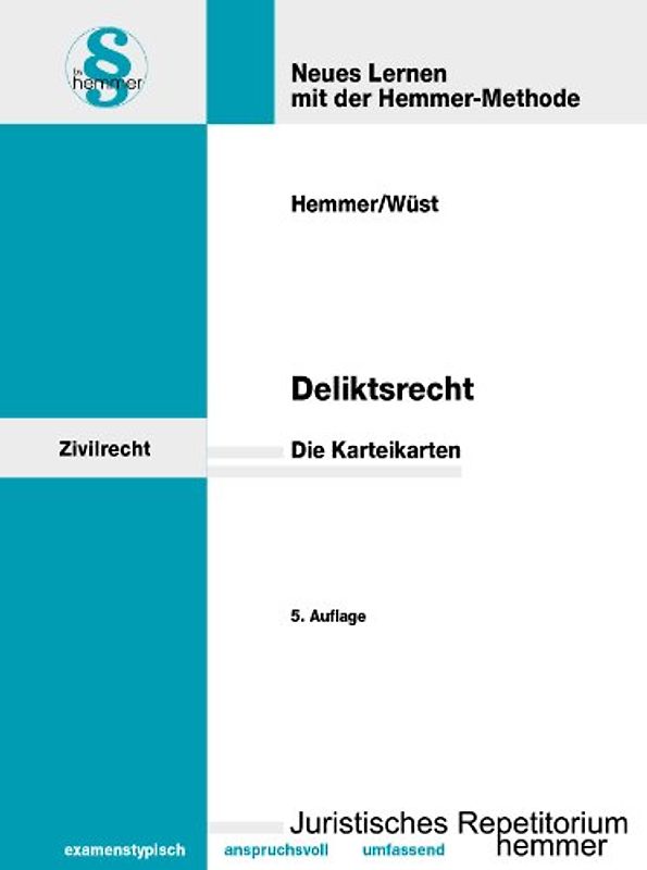 Karteikarten - Deliktsrecht