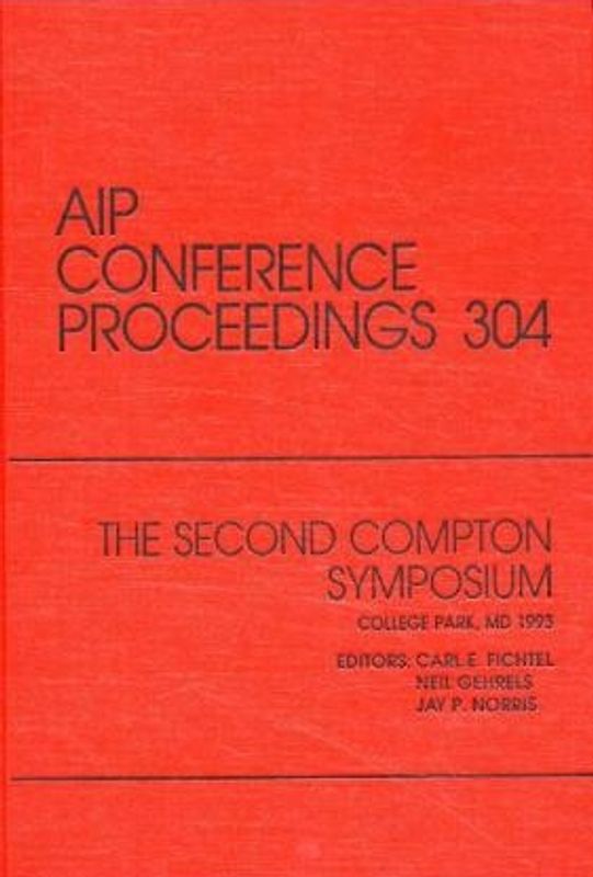 The Second Compton Symposium