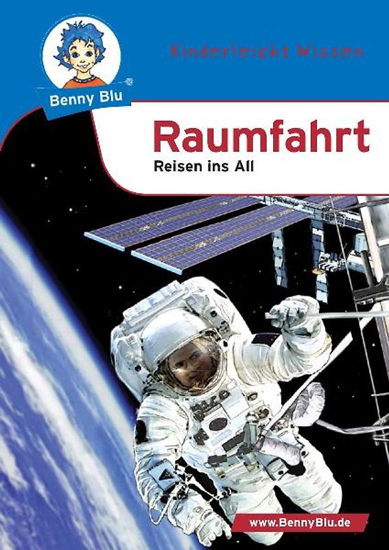 Benny Blu - Raumfahrt. Reise ins All