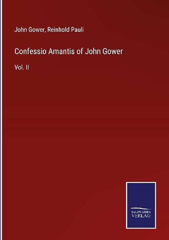 Confessio Amantis of John Gower