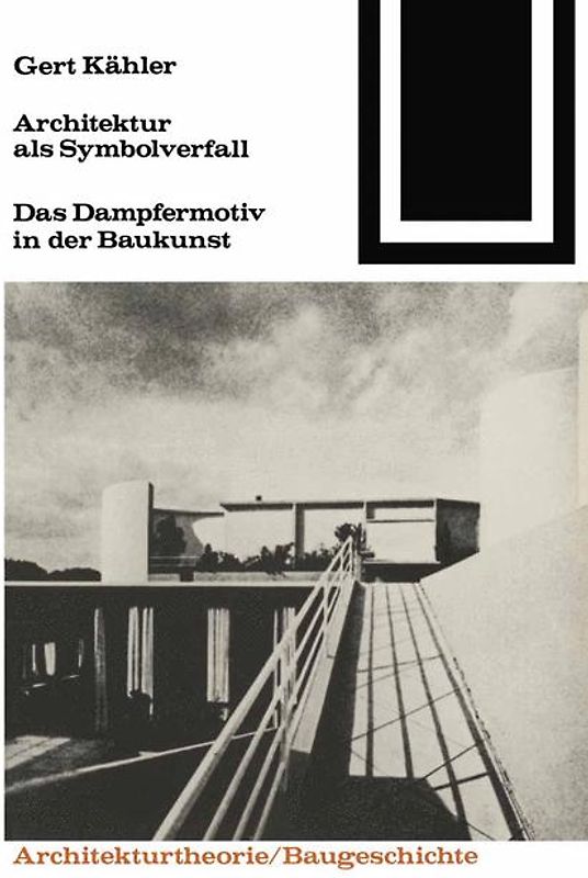 Architektur als Symbolverfall