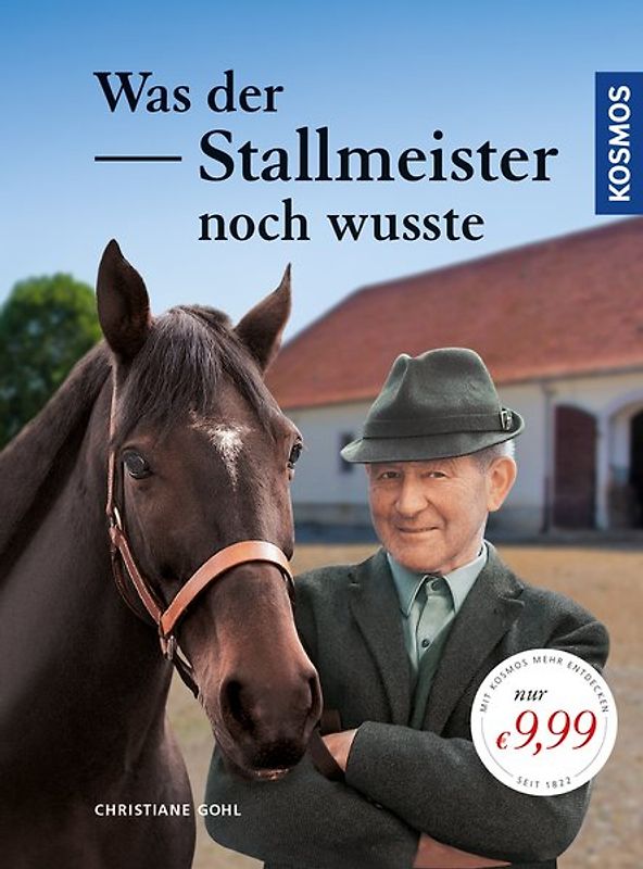 Was der Stallmeister noch wusste