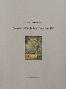 Inspektor Mühlibodens Sturz und Fall