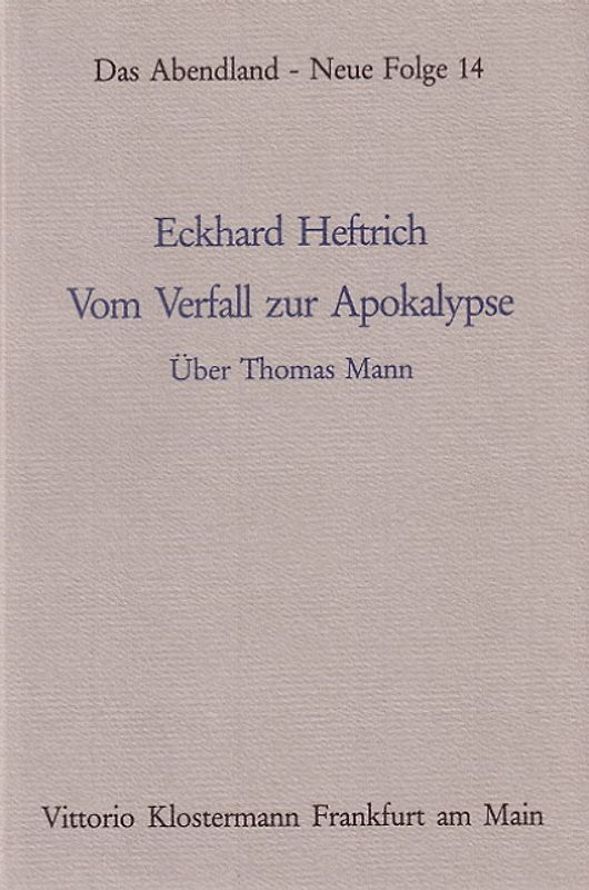 Vom Verfall zur Apokalypse