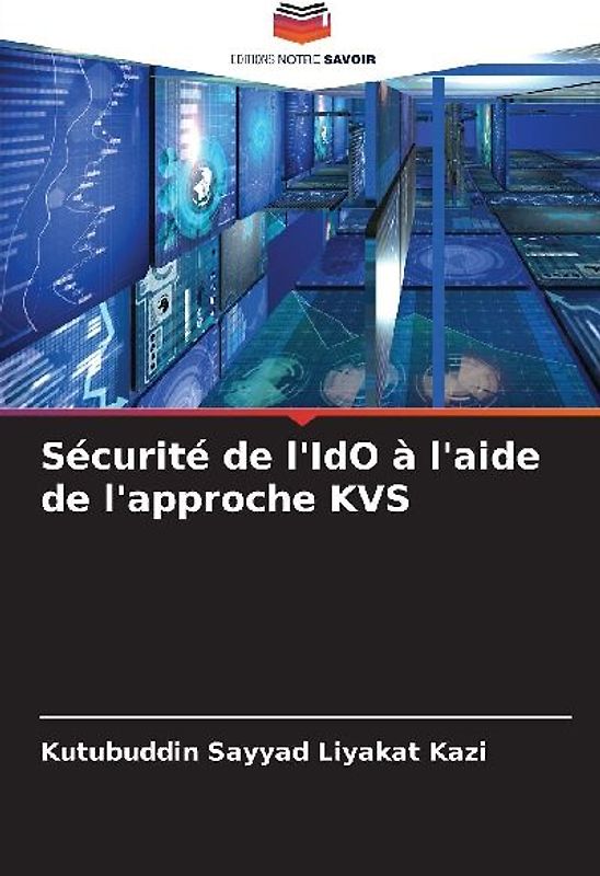 Sécurité de l'IdO à l'aide de l'approche KVS