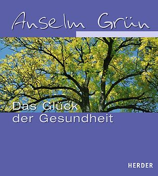 Das Glück der Gesundheit