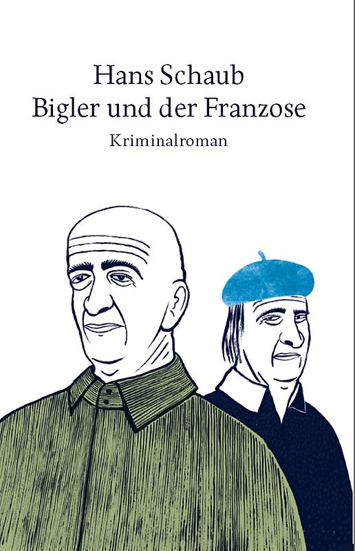 Bigler und der Franzose