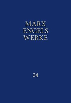 MEW / Marx-Engels-Werke Band 24