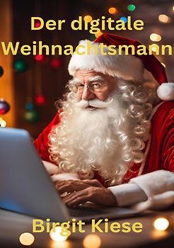 Der digitale Weihnachtsmann
