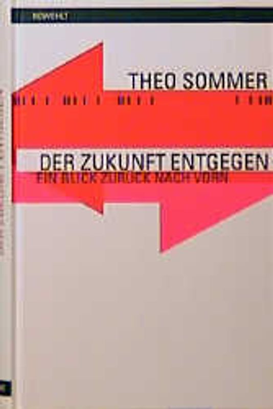 Der Zukunft entgegen