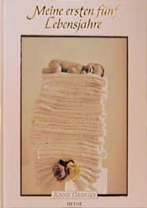 Meine ersten fünf Jahre