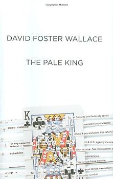 The Pale King - David Foster Wallace