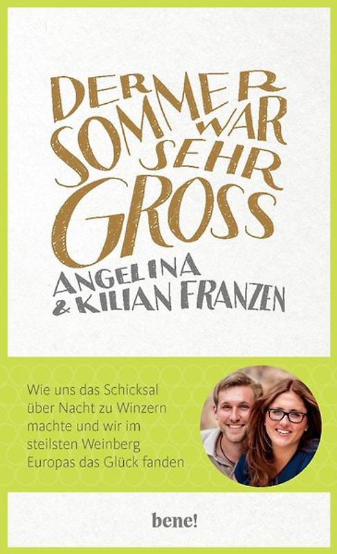 Der Sommer war sehr groß