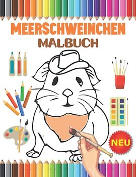 Meerschweinchen Malbuch: 30 süßes Meerschweinchen Illustrationen für kinder und Erwachsene mit schönen und entspannenden Meerschweinchen-Designs. Haustier Geschenkidee für Meerschweinchen Liebhaber.