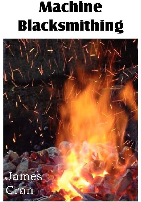 Machine Blacksmithing