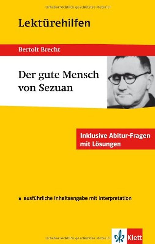 Lektürehilfen Bertolt Brecht "Der gute Mensch von Sezuan"