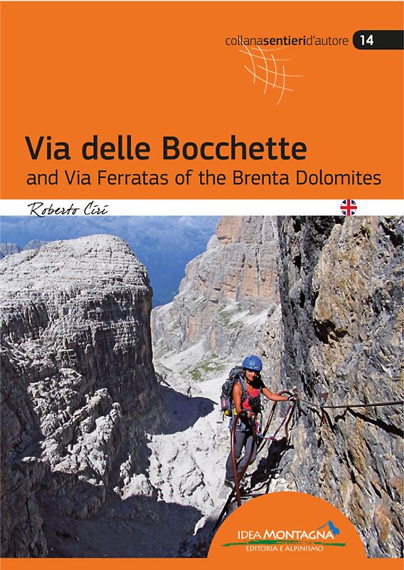 Via delle Bocchette and Via Ferratas of the Brenta Dolomites