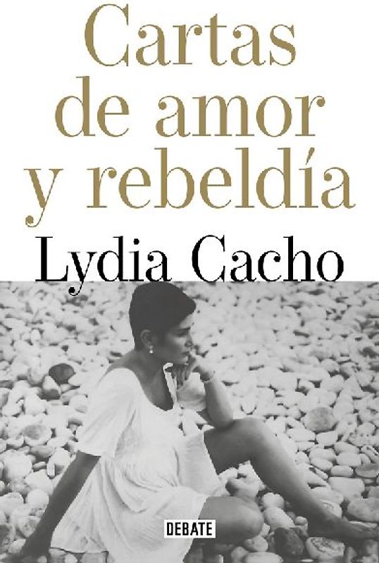 Cartas de Amor Y Rebeldía / Letters of Love and Rebellion