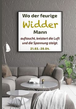 Wo der feurige Widder Mann auftaucht, knistert die Luft und die Spannung steigt