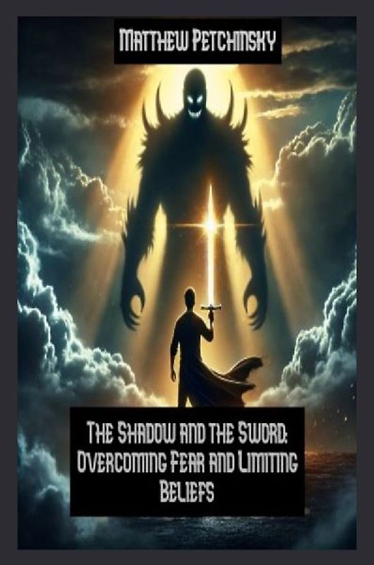 The Shadow and the Sword