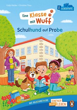 Eine Klasse mit Wuff – Schulhund auf Probe