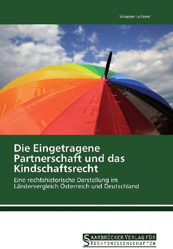 Die Eingetragene Partnerschaft und das Kindschaftsrecht