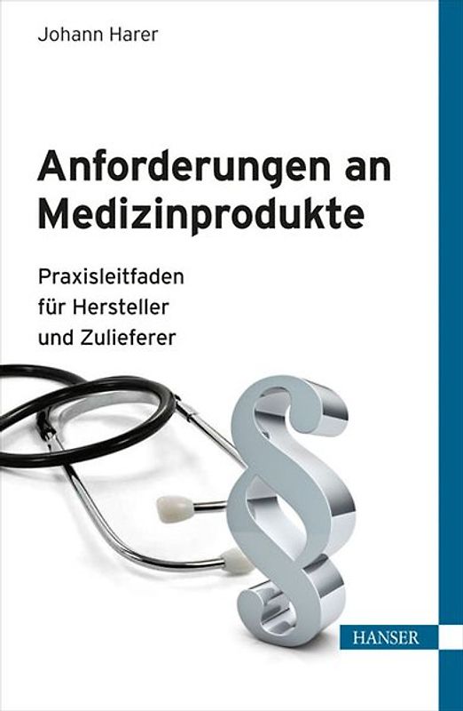 Anforderungen an Medizinprodukte