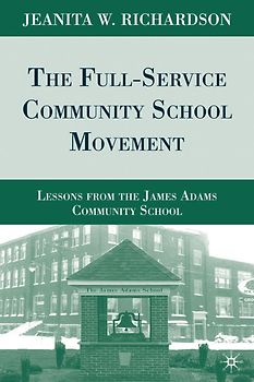The Full-Service Community School Movement