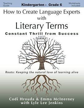 How to Create Language Experts with Literary Terms: Constant Thrill from Success (Perfect School Collection™: Language Experts)