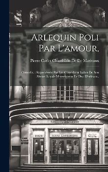 Arlequin Poli Par L'amour,