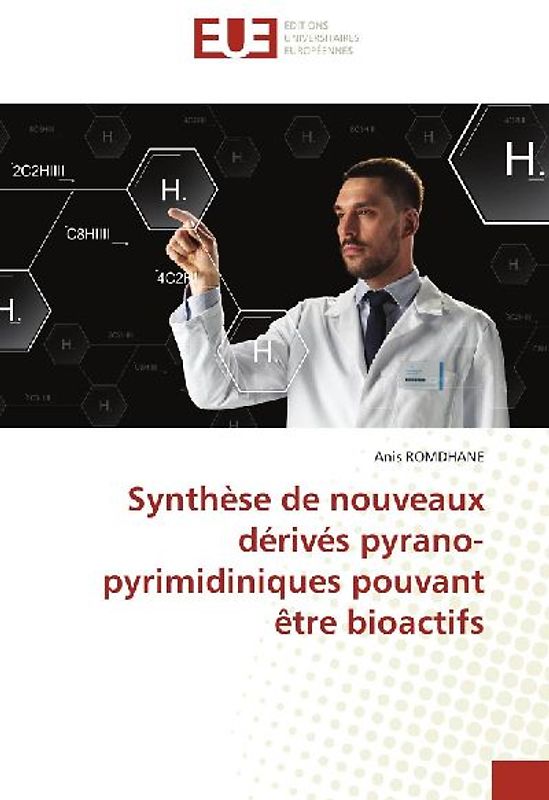 Synthèse de nouveaux dérivés pyrano-pyrimidiniques pouvant être bioactifs