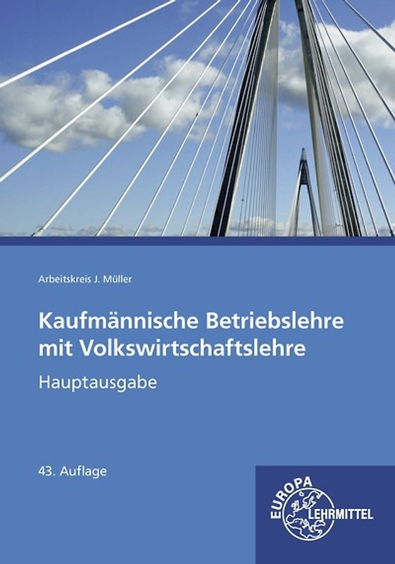 Kaufmännische Betriebslehre mit Volkswirtschaftslehre