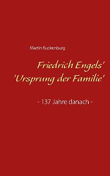 Friedrich Engels' 'Ursprung der Familie'