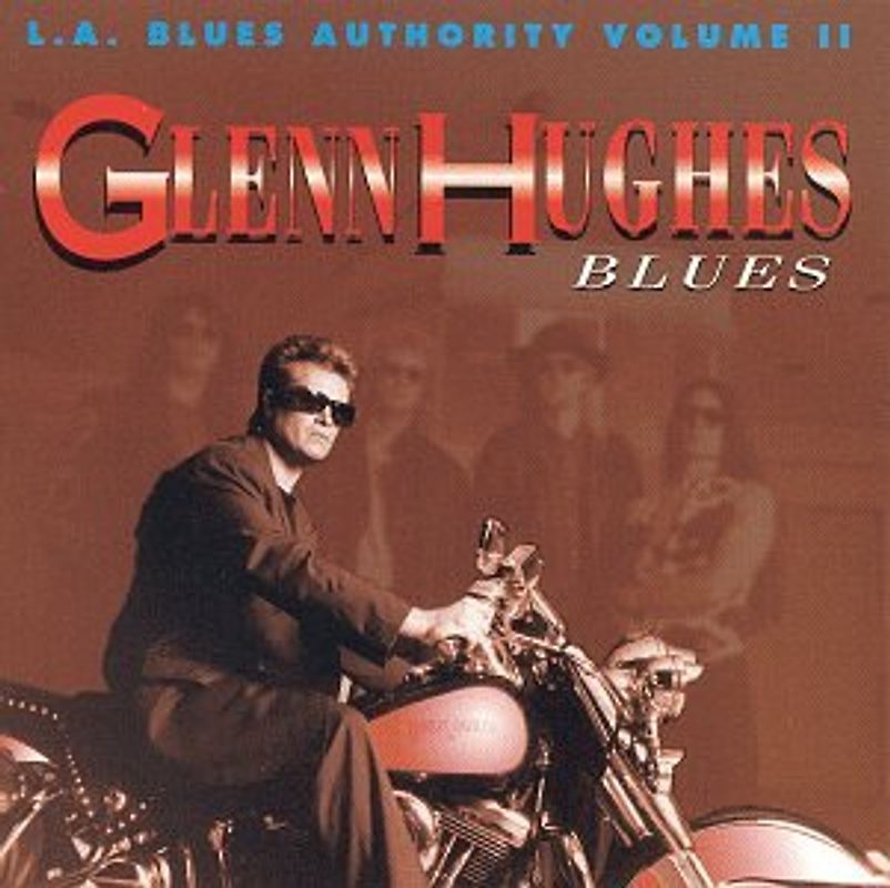 Hughes Glenn - La Blues Authority Vol.2