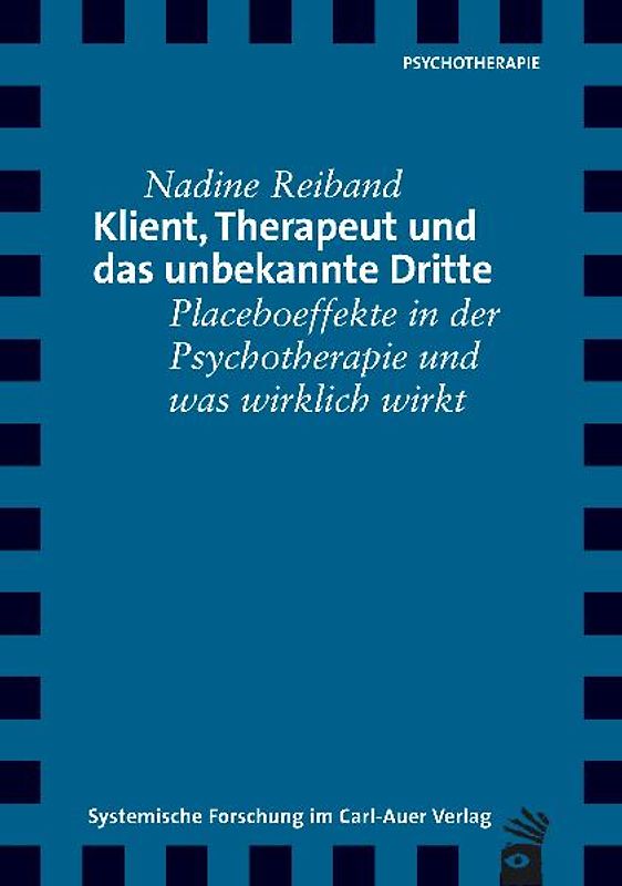 Klient, Therapeut und das unbekannte Dritte