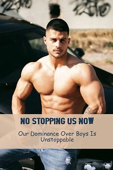 No Stopping Us Now: Our Dominance Over Boys Is Unstoppable