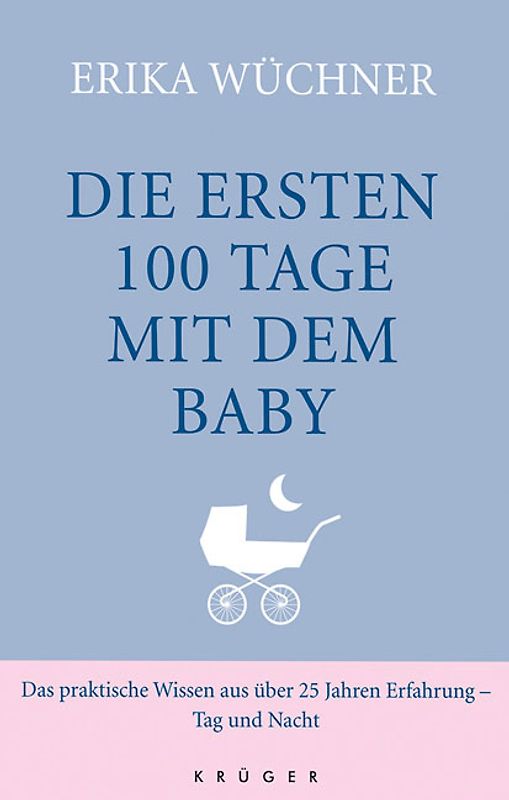 Die ersten 100 Tage mit dem Baby