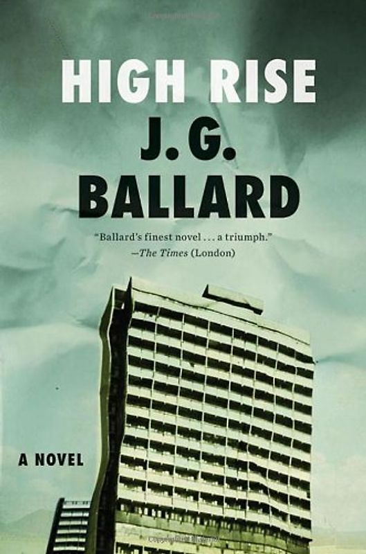 High-Rise - Ballard, J. G.
