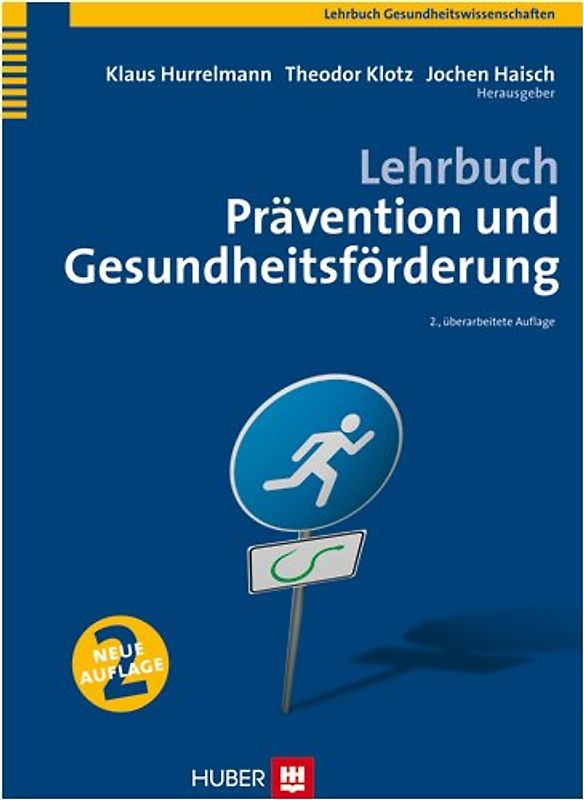 Lehrbuch Prävention und Gesundheitsförderung