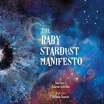 The Baby Stardust Manifesto