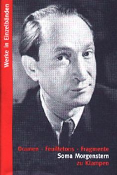 Dramen. Feuilletons. Fragmente