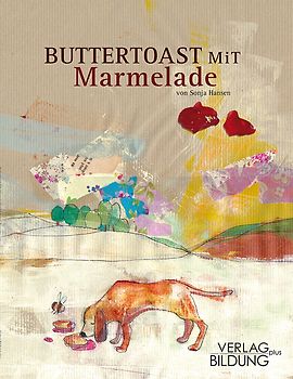 Buttertoast mit Marmelade