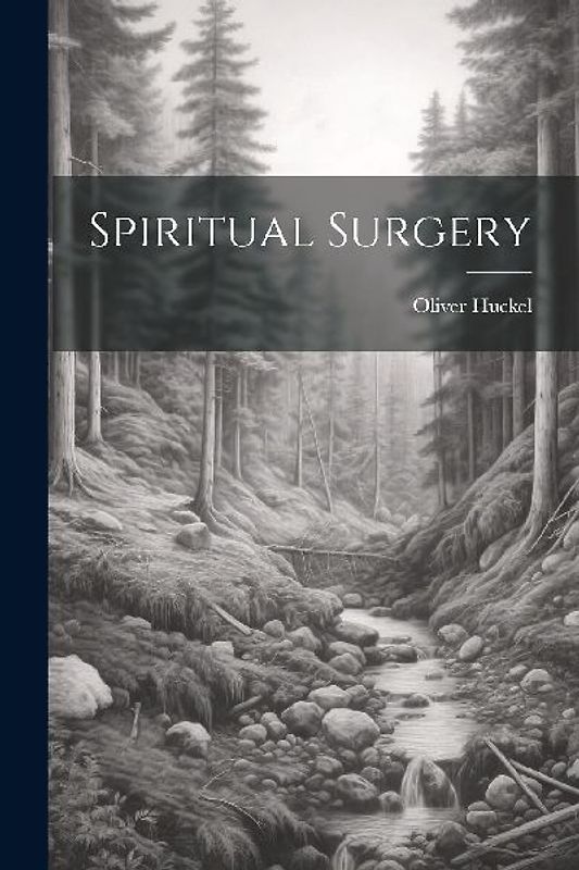 Spiritual Surgery