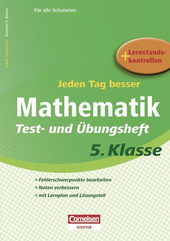 Jeden Tag besser - Mathematik / 5. Schuljahr - Test- und Übungsheft mit Lernplan und Lernstandskontrollen