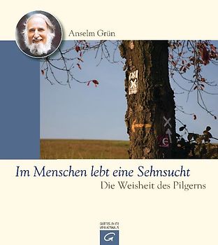 Im Menschen lebt eine Sehnsucht