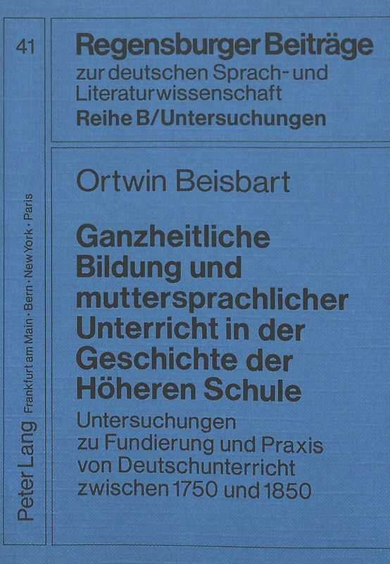 Ganzheitliche Bildung und muttersprachlicher Unterricht in der Geschichte der Höheren Schule