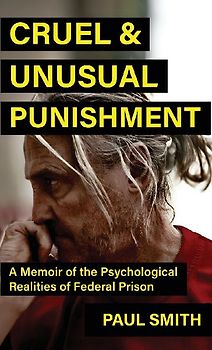 Cruel And Unusual Punishment