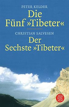 Die Fünf 'Tibeter'®<br /> Der Sechste 'Tibeter'®